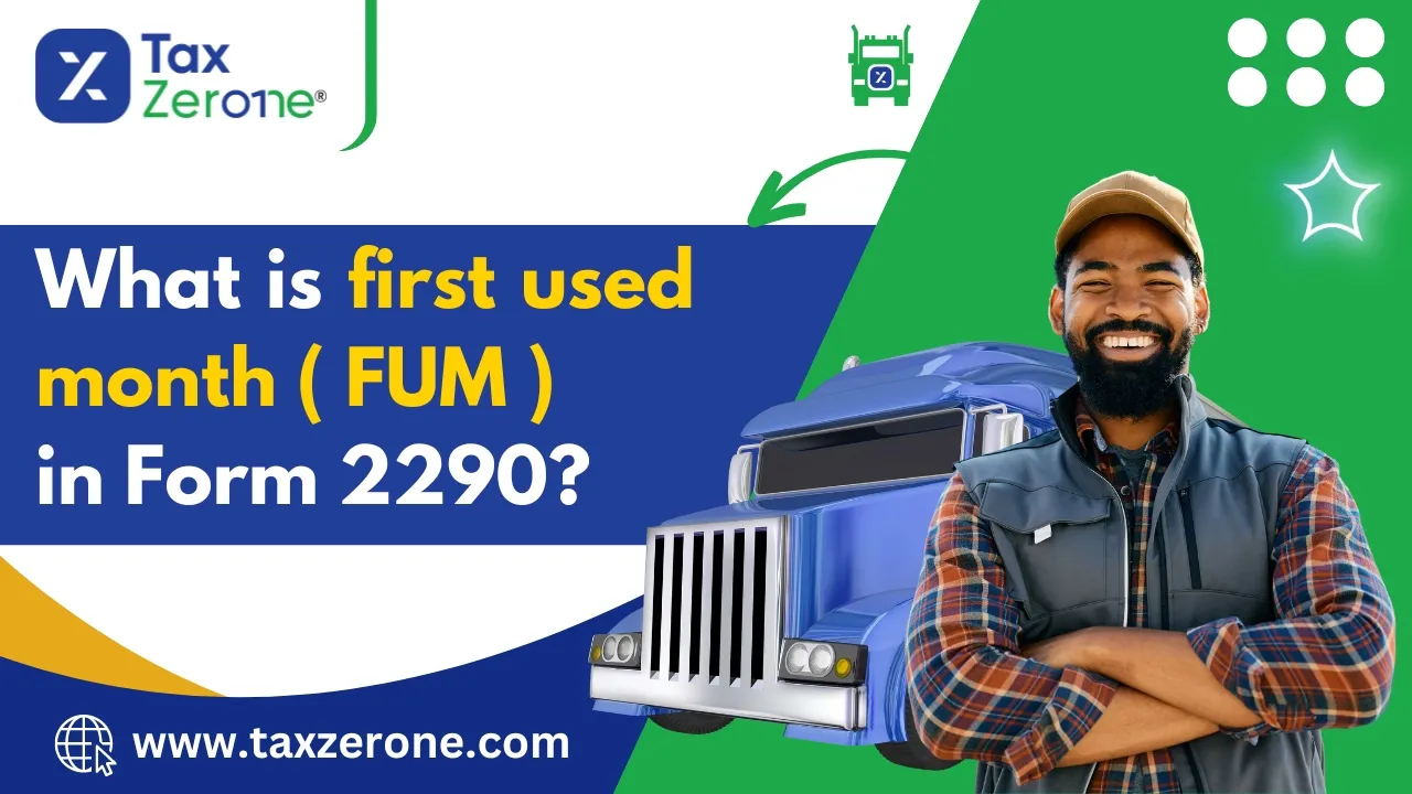 What is first used month in Form 2290?